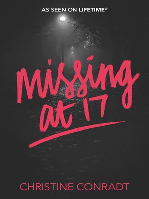 cover image of Missing at 17